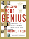 Discover Your Genius (MP3): How to Think Like History's Ten Most Revolutionary Minds